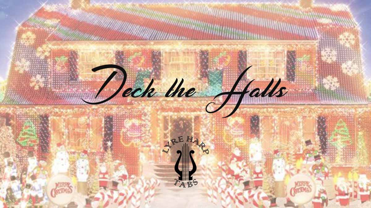 Deck the Halls Thomas Olimphant Lyre Harp Tabs